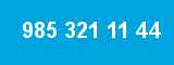 985 321 11 44 985 321 11 44